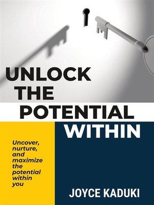 cover image of Unlock the Potential Within